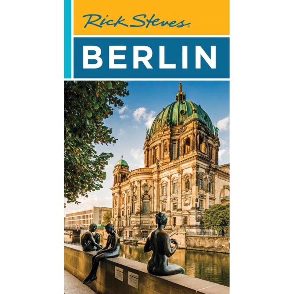 Rick Steves Berlin -- Rick Steves